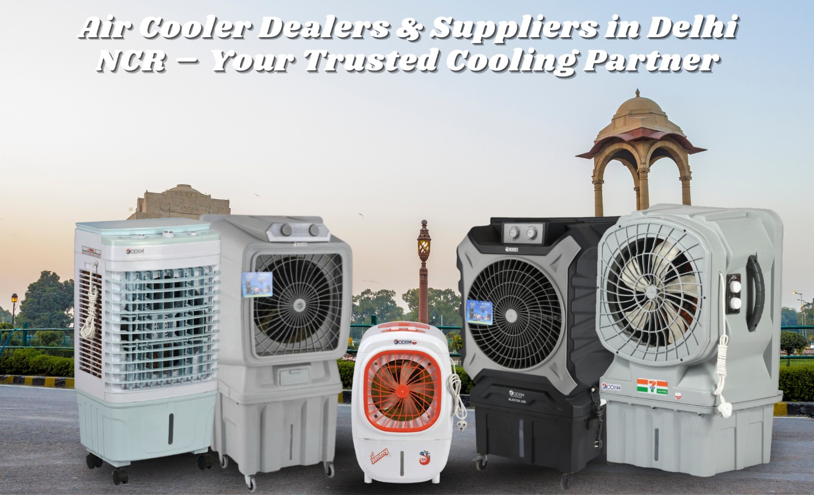 Air Cooler Dealers & Suppliers in Delhi NCR – Your Trusted Cooling Partner