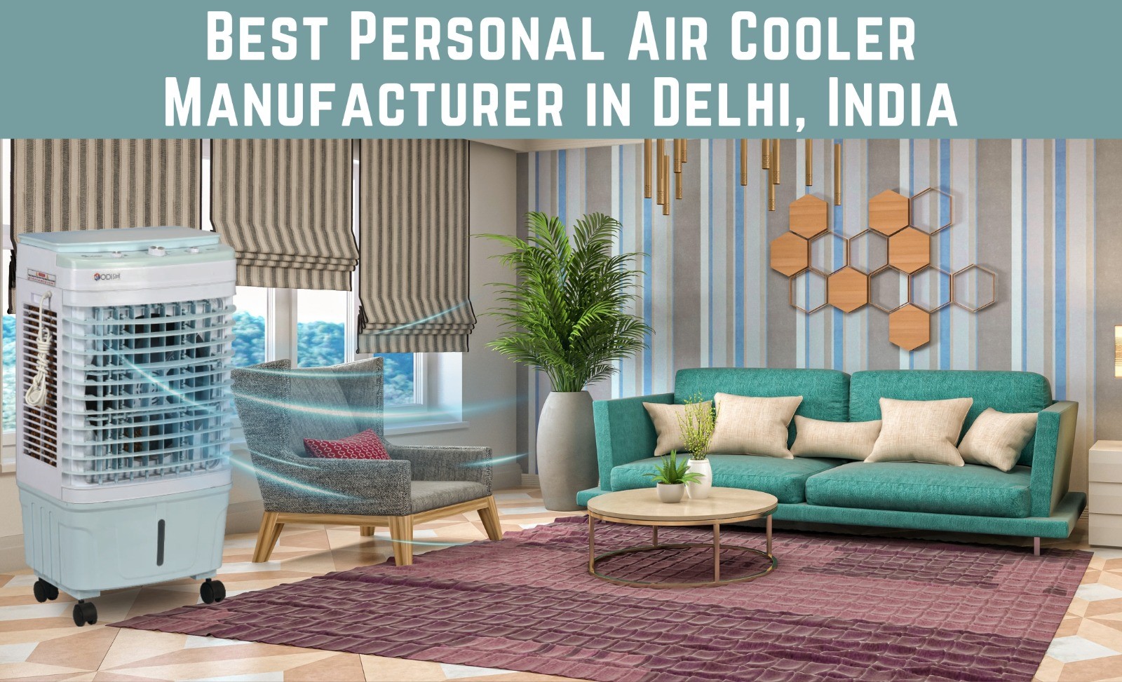 Best Personal Air Cooler Manufacturer in Delhi, India