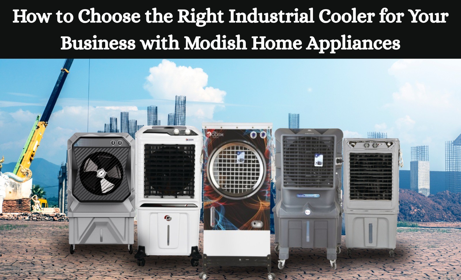 How to Choose the Right Industrial Cooler for Your Business