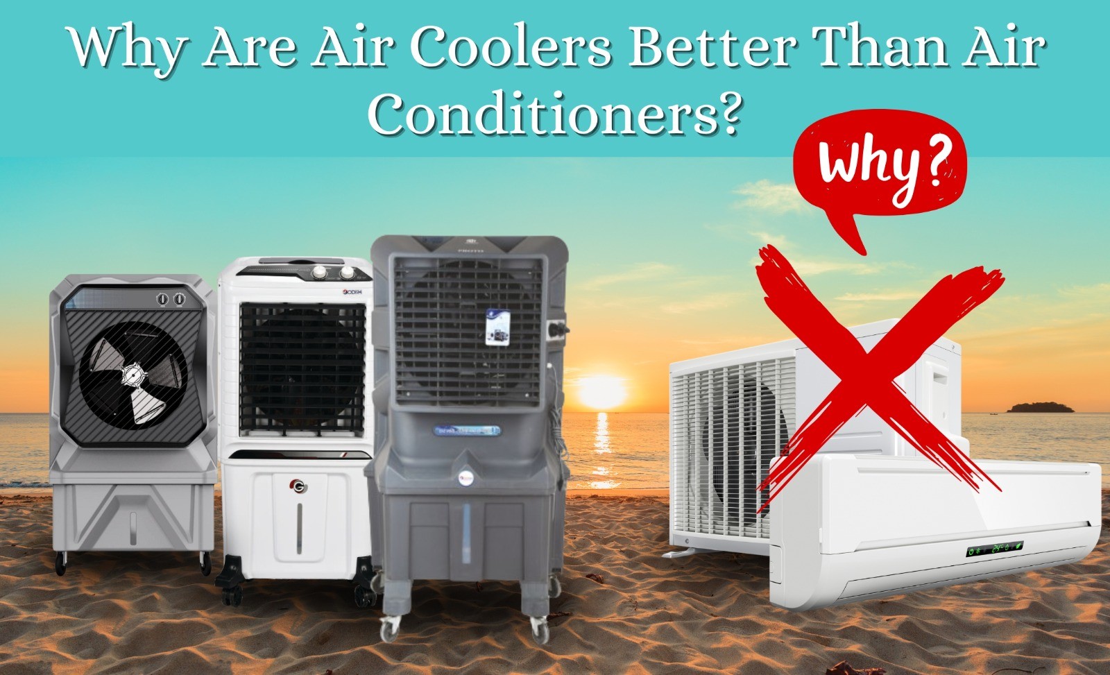 Why Are Air Coolers Better Than Air Conditioners