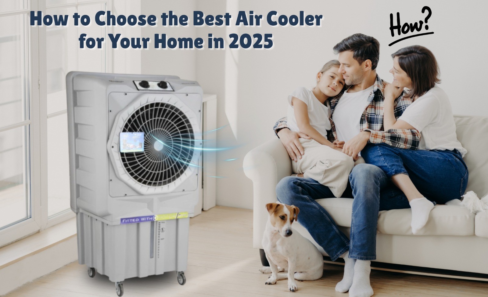 How to Choose the Best Air Cooler for Your Home in 2025