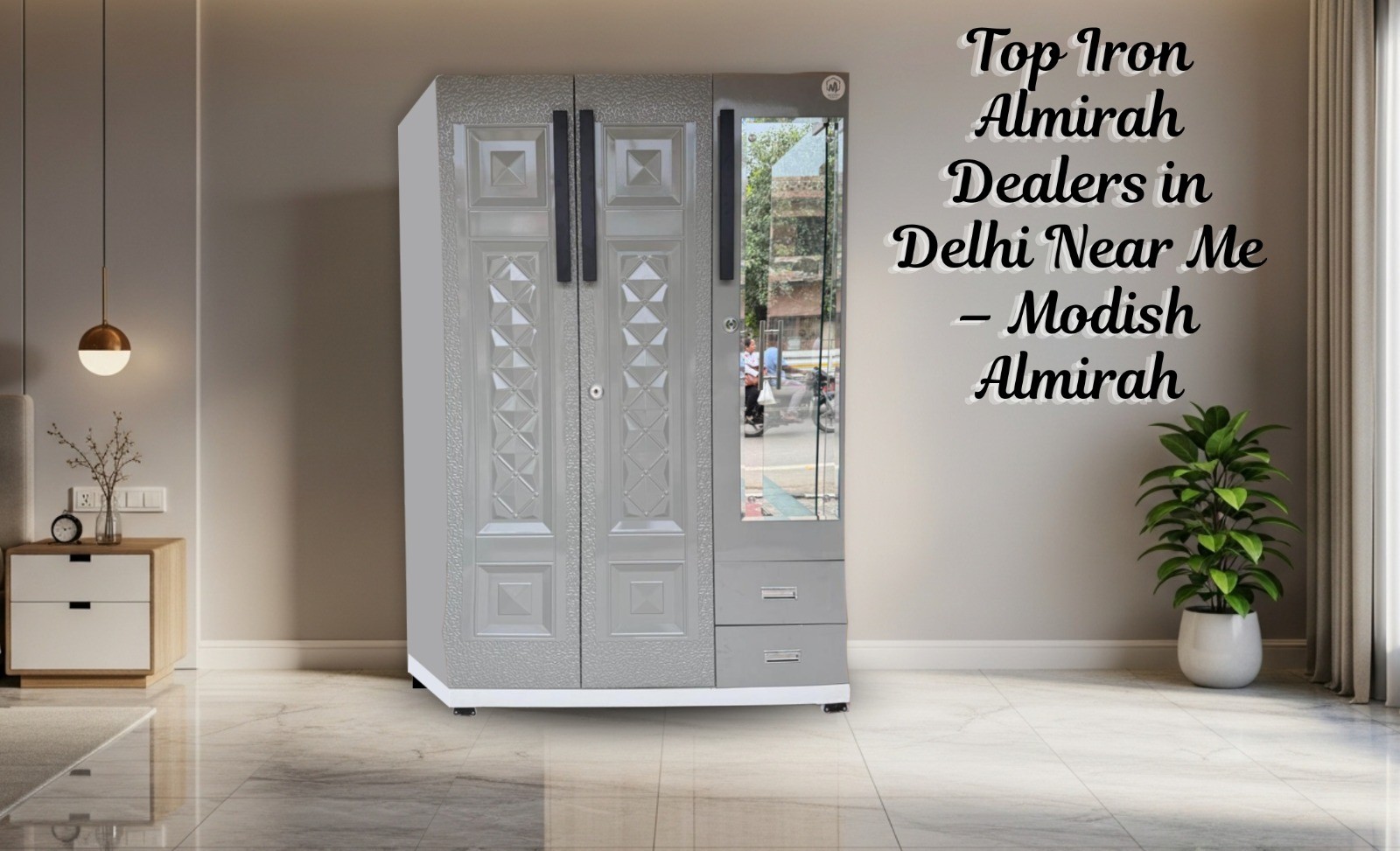 Top Iron Almirah Dealers in Delhi Near Me